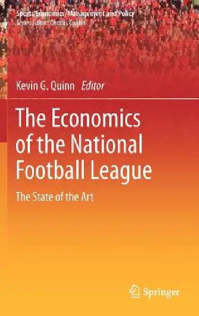 The Economics of the National Football League (English, Kevin G. Quinn)
