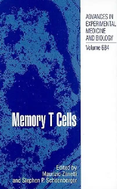 Memory T Cells (English, Maurizio Zanetti | Stephen P. Schoenberger)