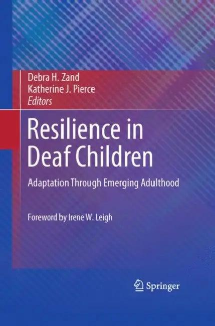 Resilience in Deaf Children (English, Debra H. Zand | Katherine J. Pierce)
