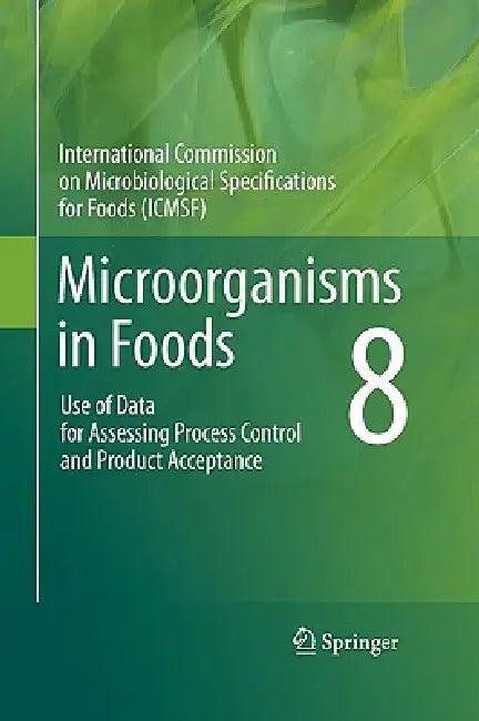 Microorganisms in Foods 8 (English, International Commission on Microbiologi)