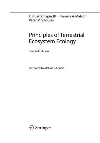 Principles of Terrestrial Ecosystem Ecology (English, F. Stuart Chapin III | M. C. Chapin | Pamela A. Matson)