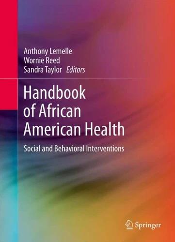 Handbook of African American Health (English, Anthony J. Lemelle | Wornie Reed | Sandra Taylor)