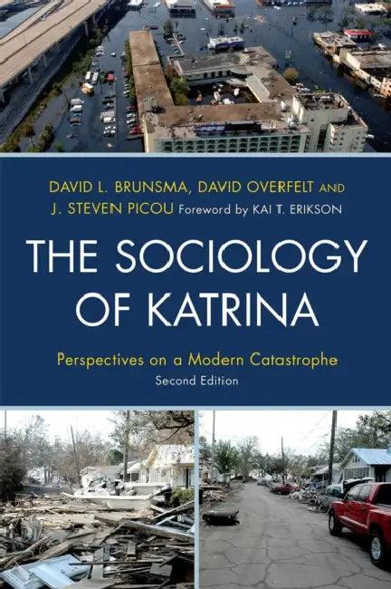 Sociology of Katrina (English, David L. Brunsma | David Overfelt | Steven J. Picou)