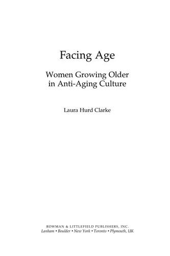 Facing Age (English, Laura Hurd Clarke)