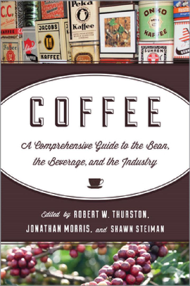 Coffee (English, Robert W. Thurston | Jonathan Morris | Shawn Steiman)
