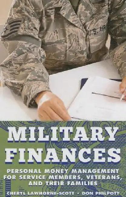 Military Finances (English, Cheryl Lawhorne-Scott | Don Philpott)