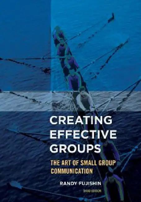 Creating Effective Groups (English, Randy Fujishin)