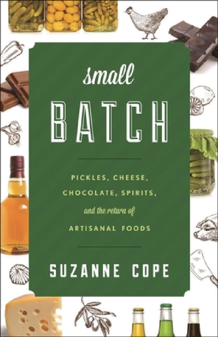 Small Batch (English, Suzanne Cope)