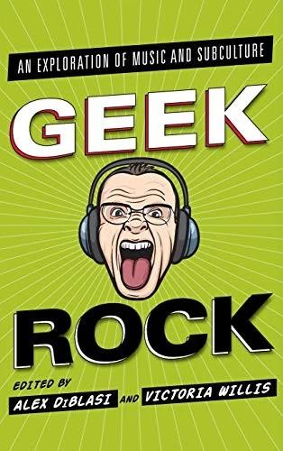 Geek Rock (English, Alex Diblasi | Victoria Willis)