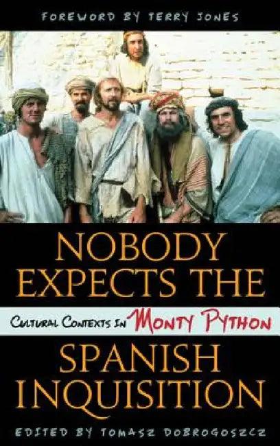 Nobody Expects the Spanish Inquisition (English, Tomasz Dobrogoszcz | Terry Jones)