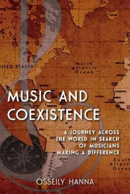Music and Coexistence (English, Osseily Hanna)