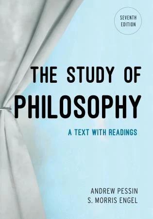 Study of Philosophy (English, Andrew Pessin | S. Morris Engel)