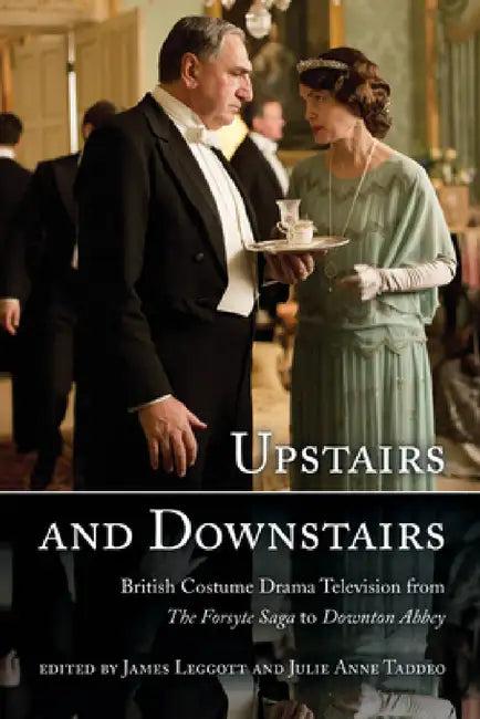 Upstairs and Downstairs (English, James Leggott | Julie Anne Taddeo)
