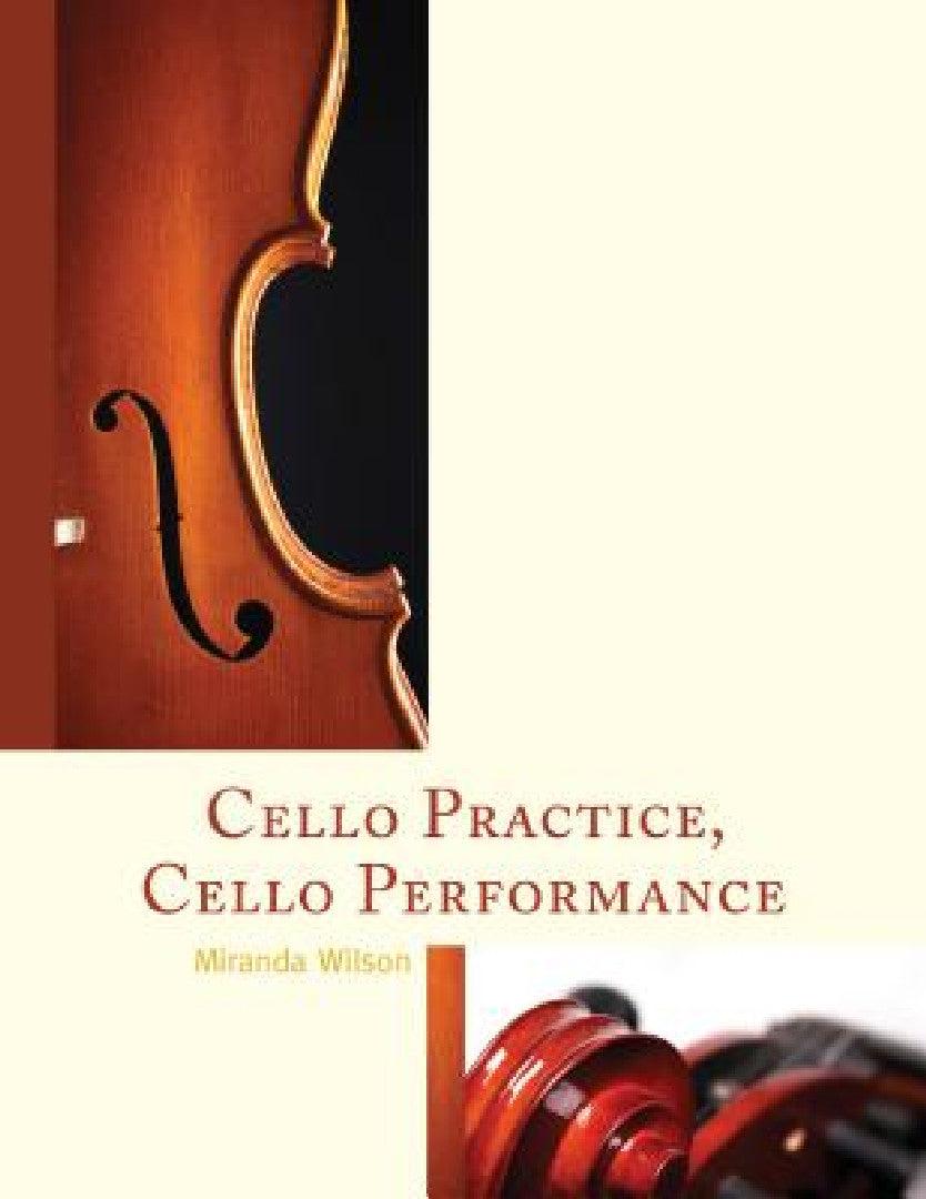 Cello Practice, Cello Performance (English, Miranda Wilson)