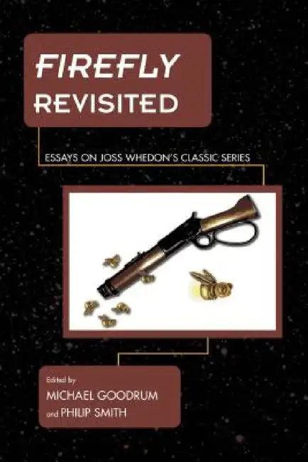 Firefly Revisited (English, Michael Goodrum | Philip Smith)