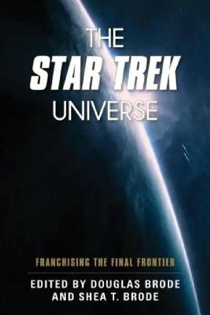 Star Trek Universe (English, Douglas Brode | Shea T. Brode)