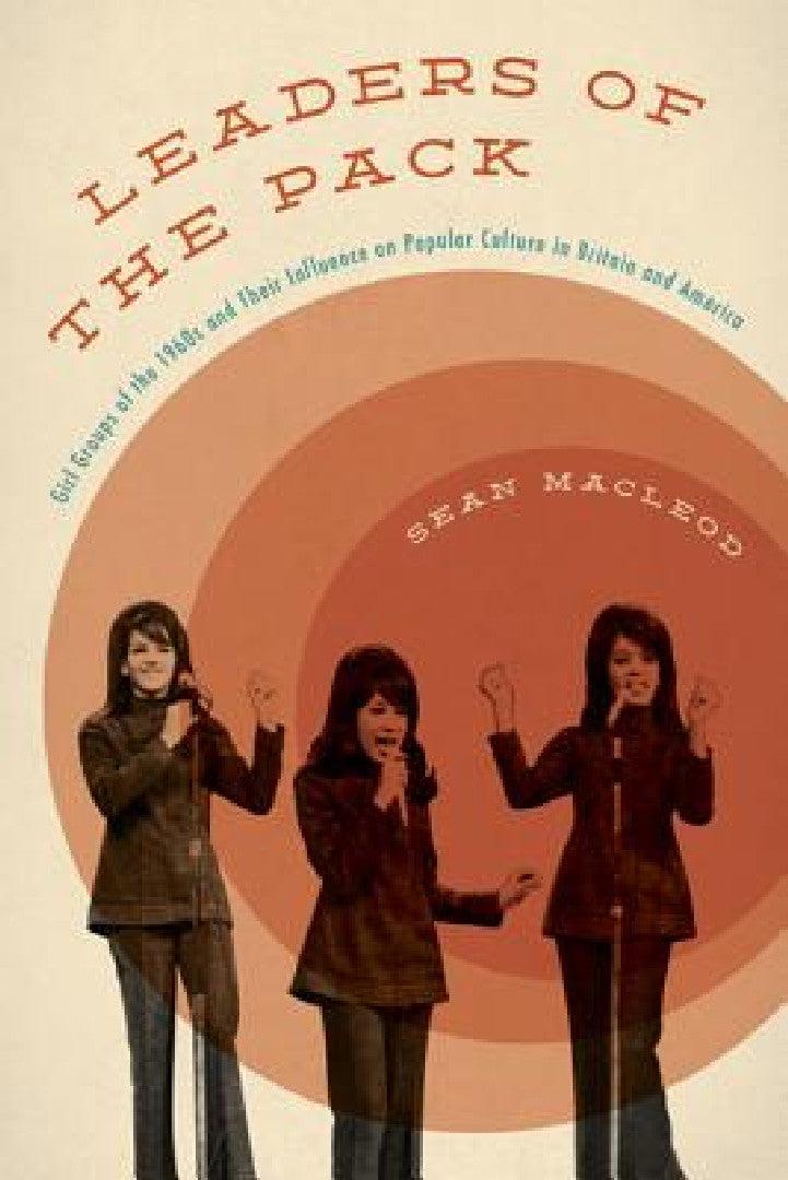 Leaders of the Pack (English, Sean MacLeod)