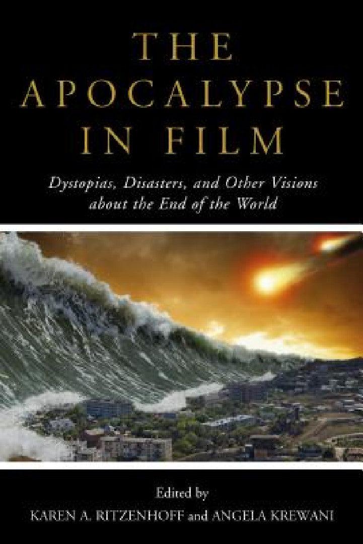 Apocalypse in Film (English, Karen A. Ritzenhoff | Angela Krewani)
