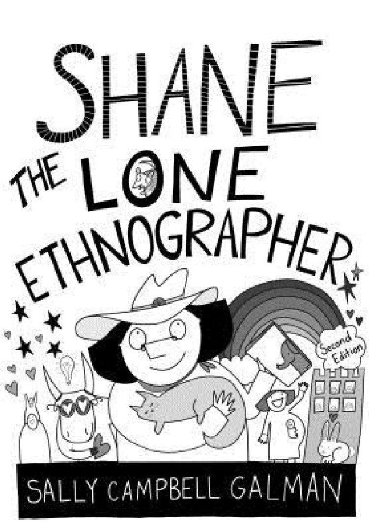 Shane, the Lone Ethnographer (English, Sally Campbell Galman)