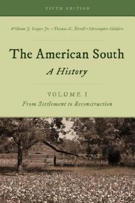 American South (English, William J. Cooper | Thomas E. Terrill | Christopher Childers)