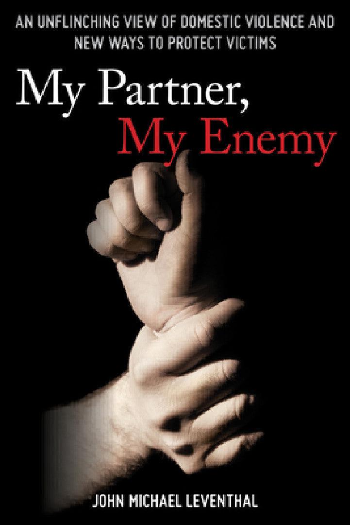 My Partner, My Enemy (English, John Michael Leventhal)