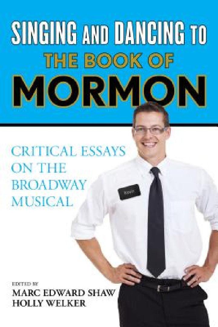 Singing and Dancing to The Book of Mormon (English, Marc Edward Shaw | Holly Welker)