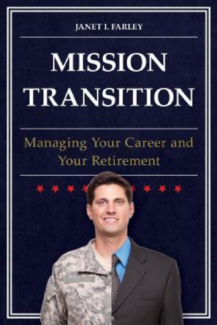 Mission Transition (English, Janet I. Farley)