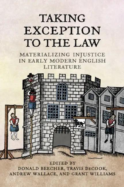 Taking Exception to the Law (English, Donald Beecher | Travis Decook | Andrew Wallace)