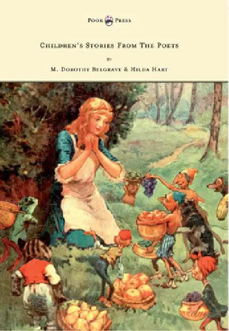 Children's Stories from the Poets - Illustrated by Frank Adams (English, M. Dorothy Belgrave | Frank Adams)