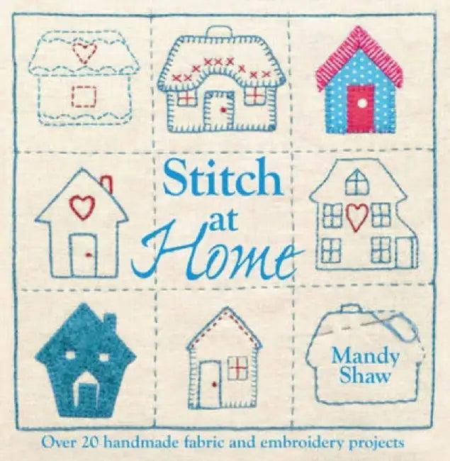 Stitch at Home (English, Mandy (Author) Shaw)