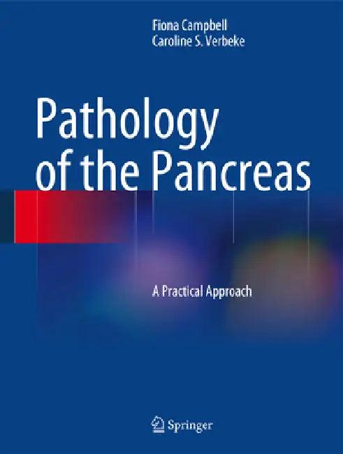 Pathology of the Pancreas (English, Fiona Campbell | Caroline S. Verbeke)