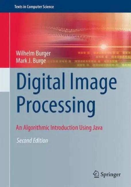 Digital Image Processing (English, Wilhelm Burger | Mark J. Burge)