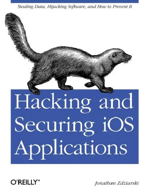 Hacking and Securing IOS Applications (English, Jonathan Zdziarski)