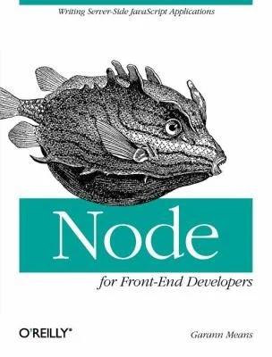 Node for Front-End Developers (English, Garann Means)