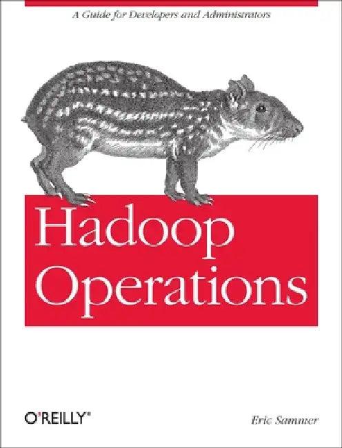Hadoop Operations (English, Eric Sammer)