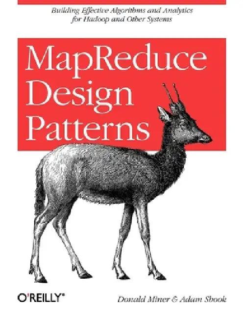 MapReduce Design Patterns (English, Donald Miner | Adam Shook)