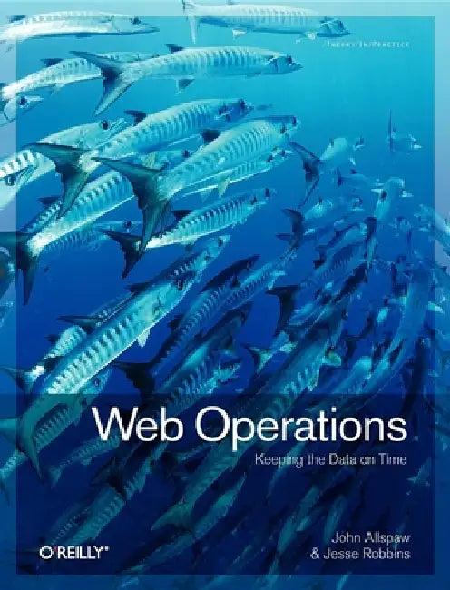 Web Operations (English, John Allspaw | Jesse Robbins)