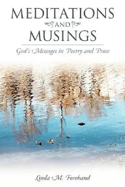 Meditations and Musings (English, Linda M. Forehand)