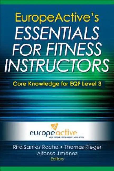 Europeactive's Essentials for Fitness Instructors (English, Europeactive)