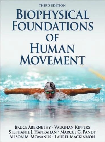 Biophysical Foundations of Human Movement (English, Bruce Abernethy | Vaughan Kippers | Stephanie J. Hanrahan)