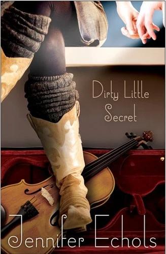 Dirty Little Secret (English, Jennifer Echols)