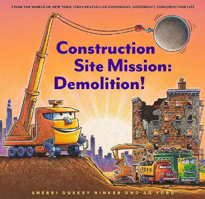 Construction Site Mission (English, Sherri Duskey Rinker)