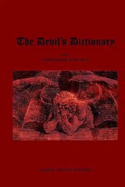 The Devil's Dictionary (English, Ambrose Bierce)