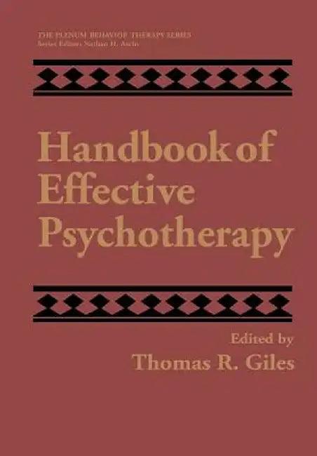 Handbook of Effective Psychotherapy (English, Thomas R. Giles)