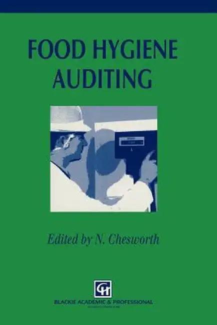 Food Hygiene Auditing (English, N. Chesworth)