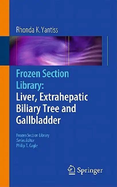 Frozen Section Library (English, Rhonda K. Yantiss)