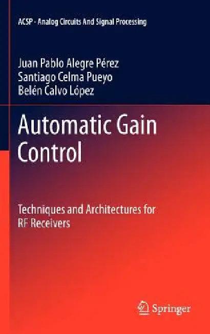 Automatic Gain Control (English, Juan Pablo Alegre Pérez | Santiago Celma Pueyo | Belén Calvo López)