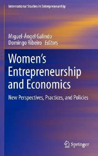 Women's Entrepreneurship and Economics (English, Miguel-Angel Galindo | Domingo Ribeiro)