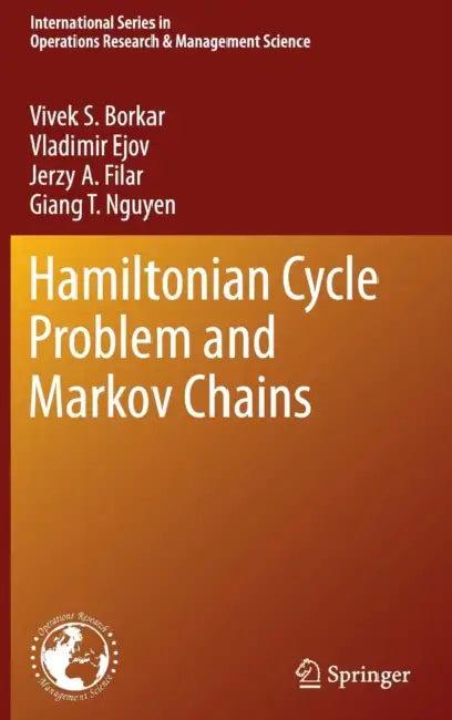 Hamiltonian Cycle Problem and Markov Chains (English, Vivek S. Borkar | Vladimir Ejov | Jerzy A. Filar)