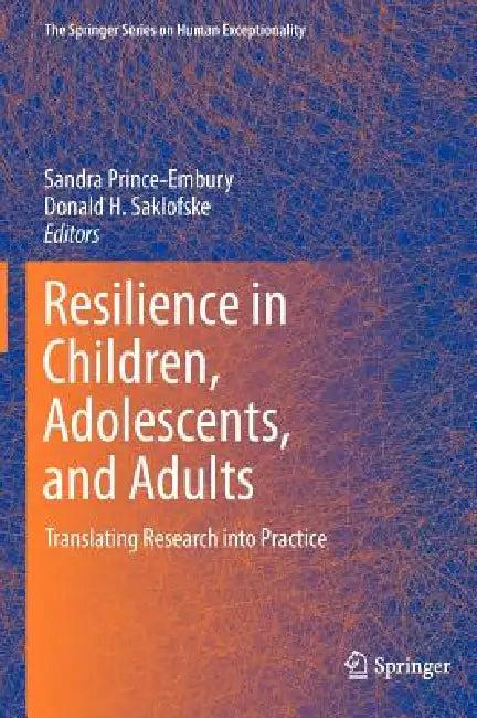 Resilience in Children, Adolescents, and Adults (English, Sandra Prince-Embury | Donald H. Saklofske)